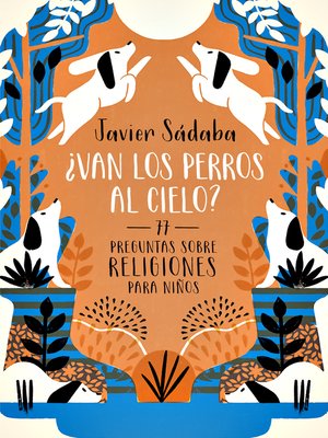 cover image of ¿Van los perros al cielo?